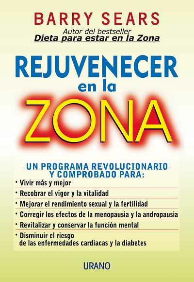 REJUVENECER EN LA ZONA | 9788479533786 | SEARS, BARRY | Llibreria Aqualata | Comprar llibres en català i castellà online | Comprar llibres Igualada