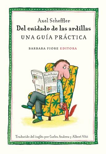 DEL CUIDADO DE LAS ARDILLAS | 9788493677879 | SCHEFFLER, AXEL | Llibreria Aqualata | Comprar libros en catalán y castellano online | Comprar libros Igualada