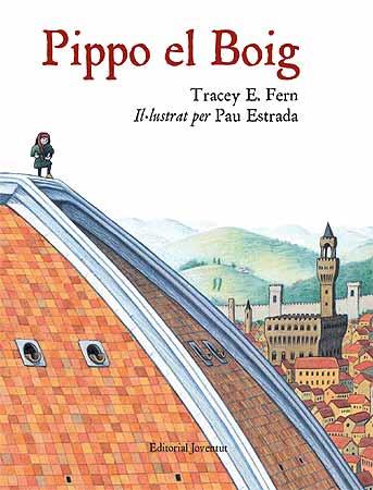 PIPPO EL BOIG | 9788426137845 | FERN, TRACEY E. / ESTRADA, PAUL (IL·LUSTR) | Llibreria Aqualata | Comprar libros en catalán y castellano online | Comprar libros Igualada