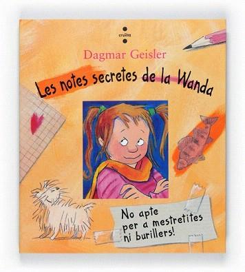 NOTES SECRETES DE LA WANDA, LES (WANDA 1) | 9788466128087 | GEISLER, DAGMAR | Llibreria Aqualata | Comprar llibres en català i castellà online | Comprar llibres Igualada