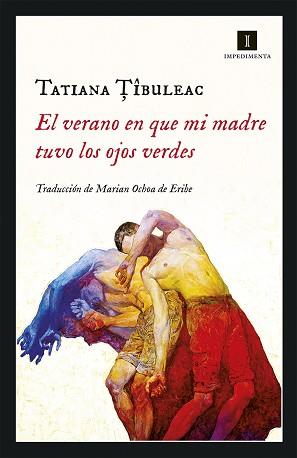 VERANO EN QUE MI MADRE TUVO LOS OJOS VERDES, EL | 9788417553036 | TIBULEAC, TATIANA | Llibreria Aqualata | Comprar llibres en català i castellà online | Comprar llibres Igualada