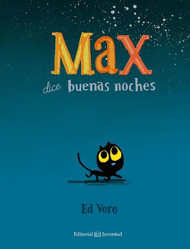 MAX DICE BUENAS NOCHES | 9788426142498 | VERE, ED | Llibreria Aqualata | Comprar llibres en català i castellà online | Comprar llibres Igualada