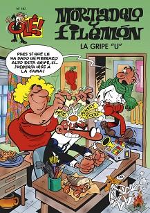 GRIPE U, LA. MORTADELO Y FILEMON OLE 187 | 9788466643924 | IBAÑEZ | Llibreria Aqualata | Comprar libros en catalán y castellano online | Comprar libros Igualada