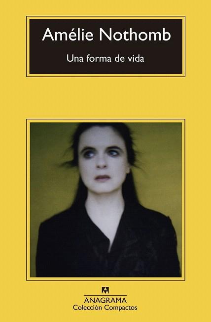 UNA FORMA DE VIDA | 9788433977410 | NOTHOMB, AMÉLIE | Llibreria Aqualata | Comprar llibres en català i castellà online | Comprar llibres Igualada