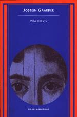 VITA BREVIS (BOLSILLO 43) | 9788478444816 | GAARDER, JOSTEIN | Llibreria Aqualata | Comprar libros en catalán y castellano online | Comprar libros Igualada