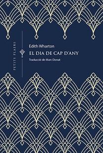 DIA DE CAP D'ANY, EL | 9788419474667 | WHARTON, EDITH | Llibreria Aqualata | Comprar llibres en català i castellà online | Comprar llibres Igualada