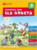 VACANCES AMB ELS ROBITS 3 PRIMARIA | 9788431698584 | FRAILE MARTIN, JAVIER/Y OTROS | Llibreria Aqualata | Comprar llibres en català i castellà online | Comprar llibres Igualada