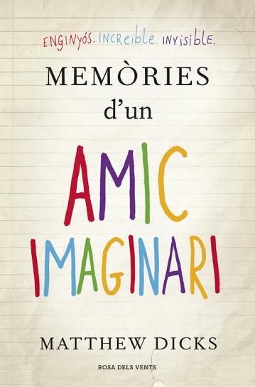 MEMÒRIES D'UN AMIC IMAGINARI | 9788401388439 | DICKS, MATTHEW | Llibreria Aqualata | Comprar libros en catalán y castellano online | Comprar libros Igualada