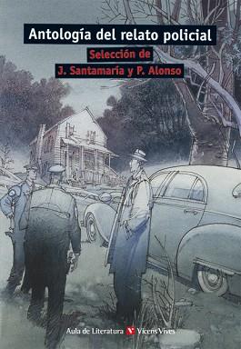 ANTOLOGÍA DEL RELATO POLICIAL, AULA DE LITERATURA, BACHILLER | 9788431663452 | MILLAR, MARGARET/CAIN, JAMES M. | Llibreria Aqualata | Comprar llibres en català i castellà online | Comprar llibres Igualada