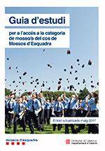 GUIA D'ESTUDI PER A L'ACCÉS A LA CATEGORIA DE MOSSOS D'ESQUADRA | 9788439395461 | Llibreria Aqualata | Comprar llibres en català i castellà online | Comprar llibres Igualada