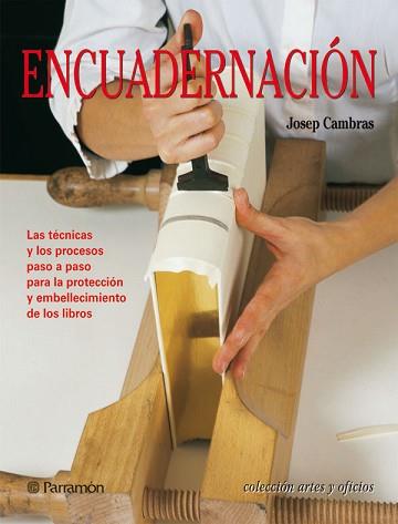 ENCUADERNACION | 9788434225534 | CAMBRAS, JOSEP | Llibreria Aqualata | Comprar llibres en català i castellà online | Comprar llibres Igualada