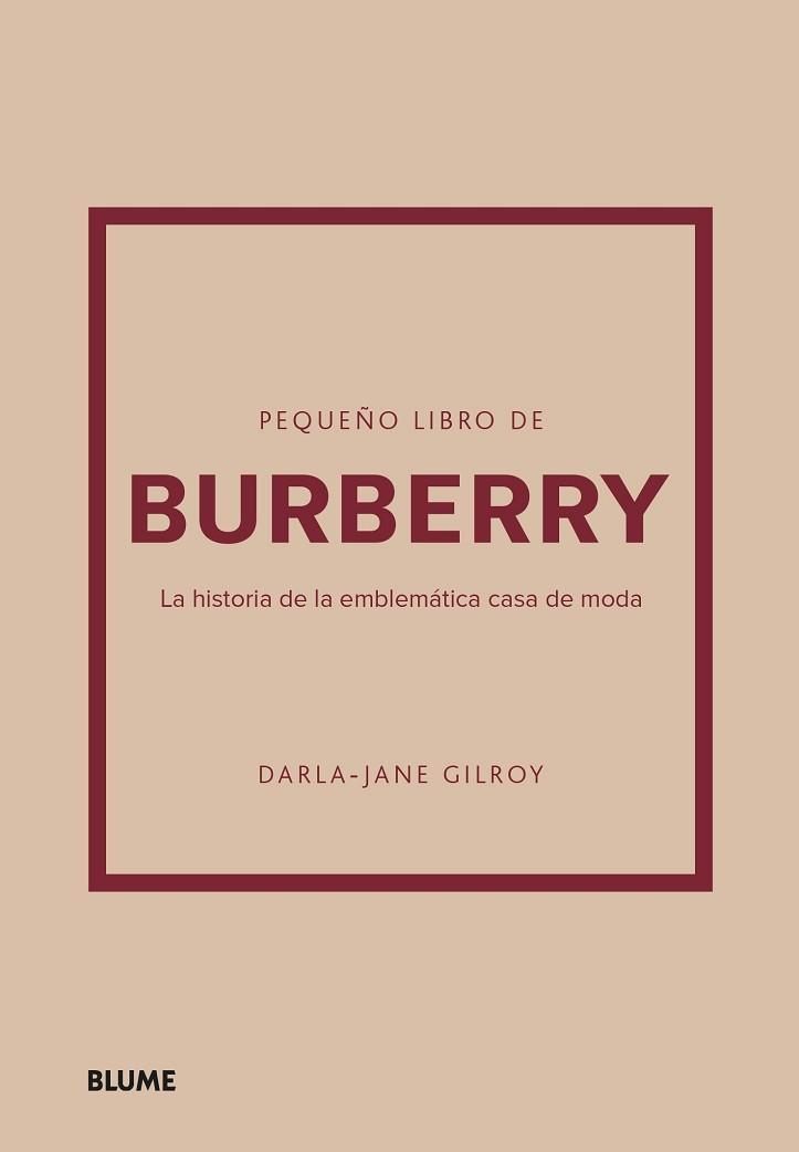 PEQUEÑO LIBRO DE BURBERRY | 9788410048492 | GILROY, DARLA-JANE | Llibreria Aqualata | Comprar llibres en català i castellà online | Comprar llibres Igualada