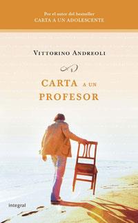 CARTA A UN PROFESOR | 9788498670851 | ANDREOLI, VITTORINO | Llibreria Aqualata | Comprar llibres en català i castellà online | Comprar llibres Igualada