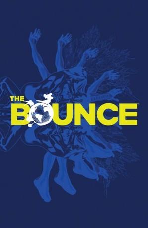 BOUNCE, THE | 9788416074853 | CASEY / MESSINA / HARRIS | Llibreria Aqualata | Comprar llibres en català i castellà online | Comprar llibres Igualada