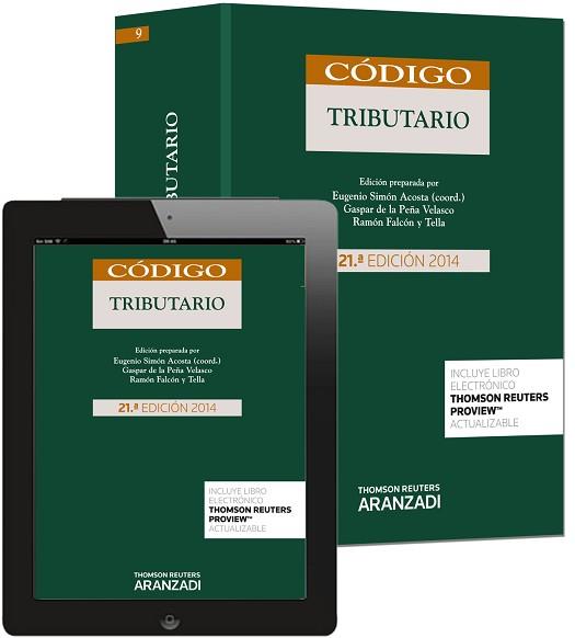 CÓDIGO TRIBUTARIO (PAPEL+E-BOOK) | 9788490593189 | DE LA PEÑA VELASCO, GASPAR/FALCÓN TELLA, RAMÓN/SIMÓN ACOSTA, EUGENIO | Llibreria Aqualata | Comprar llibres en català i castellà online | Comprar llibres Igualada