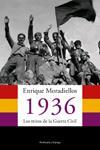 1936. LOS MITOS DE LA GUERRA CIVIL (ATALAYA 155) | 9788483076248 | MORADIELLOS, ENRIQUE | Llibreria Aqualata | Comprar llibres en català i castellà online | Comprar llibres Igualada