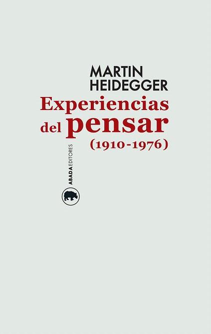 EXPERIENCIAS DEL PENSAR (1910-1976) | 9788416160129 | HEIDEGGER, MARTIN | Llibreria Aqualata | Comprar llibres en català i castellà online | Comprar llibres Igualada