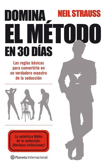 DOMINA EL METODO EN 30 DIAS | 9788408085706 | STRAUSS, NEIL | Llibreria Aqualata | Comprar llibres en català i castellà online | Comprar llibres Igualada