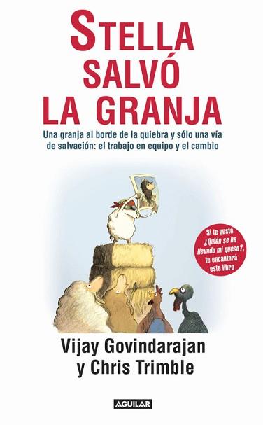 STELLA SALVÓ LA GRANJA  | 9788403013117 | GOVINDARANJAN, VIJAY / TRIMBLE, CHRIS | Llibreria Aqualata | Comprar libros en catalán y castellano online | Comprar libros Igualada