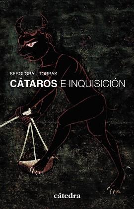 CÁTAROS E INQUISICIÓN | 9788437629667 | GRAU TORRAS, SERGI | Llibreria Aqualata | Comprar llibres en català i castellà online | Comprar llibres Igualada