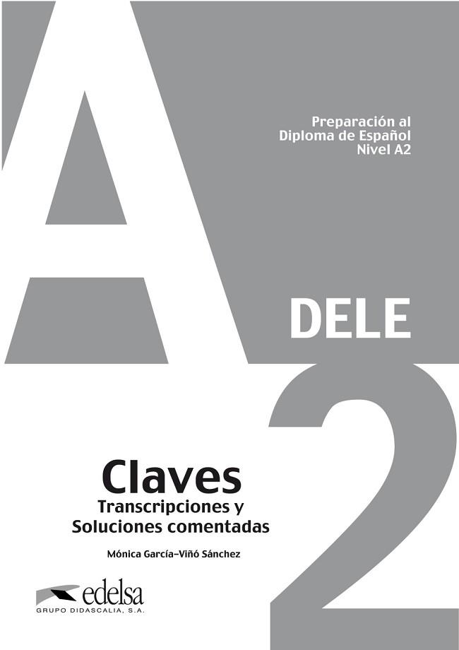 DELE A2 - CLAVES | 9788477116356 | GARCÍA-VIÑÓ SÁNCHEZ, MÓNICA | Llibreria Aqualata | Comprar llibres en català i castellà online | Comprar llibres Igualada