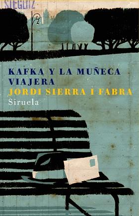 KAFKA Y LA MUÑECA VIAJERA (LAS TRES EDADES 131) | 9788478449859 | SIERRA I FABRA, JORDI | Llibreria Aqualata | Comprar libros en catalán y castellano online | Comprar libros Igualada