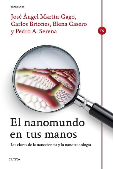 NANOMUNDO EN TUS MANOS, EL | 9788498927191 | MARTÍN-GAGO, JOSÉ ÁNGEL / BRIONES, CARLOS / CASERO, ELENA / SERENA, PEDRO A | Llibreria Aqualata | Comprar libros en catalán y castellano online | Comprar libros Igualada