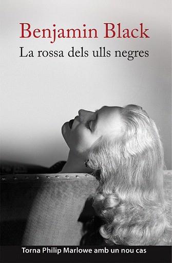 ROSSA DELS ULLS NEGRES, LA | 9788490261996 | BLACK, BENJAMIN | Llibreria Aqualata | Comprar llibres en català i castellà online | Comprar llibres Igualada