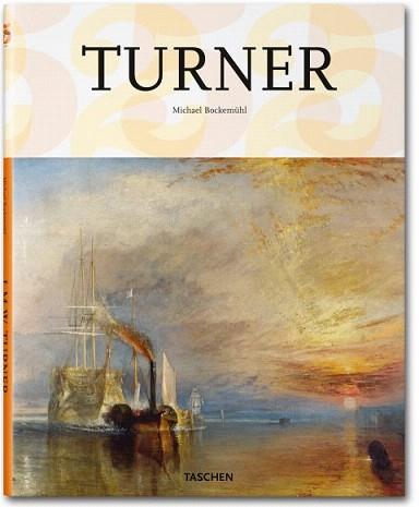 TURNER - 25 ANIVERSARIO TASCHEN | 9783836513685 | BOCKEMUHL, MICHAEL | Llibreria Aqualata | Comprar libros en catalán y castellano online | Comprar libros Igualada