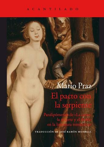 PACTO CON LA SERPIENTE, EL | 9788416748877 | PRAZ, MARIO | Llibreria Aqualata | Comprar llibres en català i castellà online | Comprar llibres Igualada