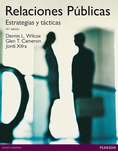 RELACIONES PÚBLICAS | 9788483228135 | DENNIS, L. WILCOX/Y OTROS | Llibreria Aqualata | Comprar llibres en català i castellà online | Comprar llibres Igualada