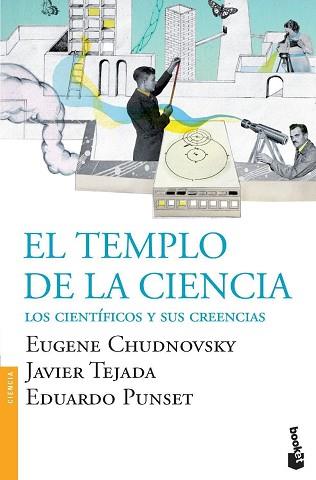 TEMPLO DE LA CIENCIA, EL | 9788423324743 | CHUDNOVSKY, EUGENE / TEJADA, JAVIER / PUNSET, EDUARDO | Llibreria Aqualata | Comprar llibres en català i castellà online | Comprar llibres Igualada