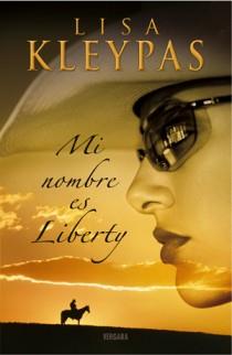 MI NOMBRE ES LIBERTY (SEDA) | 9788466634700 | KLEYPAS, LISA | Llibreria Aqualata | Comprar llibres en català i castellà online | Comprar llibres Igualada