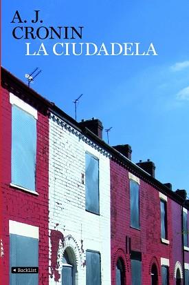 CIUDADELA, LA (BACKLIST) | 9788408083405 | CRONIN, A.J. | Llibreria Aqualata | Comprar libros en catalán y castellano online | Comprar libros Igualada