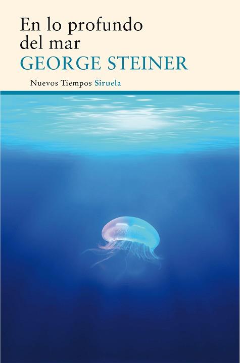 EN LO PROFUNDO DEL MAR | 9788416854073 | STEINER, GEORGE | Llibreria Aqualata | Comprar llibres en català i castellà online | Comprar llibres Igualada