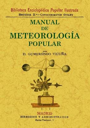 MANUAL DE METEOROLOGIA POPULAR | 9788497616225 | GUMERSINDO VICUÑA | Llibreria Aqualata | Comprar llibres en català i castellà online | Comprar llibres Igualada