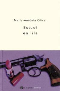 ESTUDI EN LILA (BUTXACA 34) | 9788482643106 | OLIVER, MARIA-ANTONIA | Llibreria Aqualata | Comprar llibres en català i castellà online | Comprar llibres Igualada