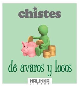 CHISTES DE ÁVAROS Y LOCOS | 9788415322771 | Llibreria Aqualata | Comprar llibres en català i castellà online | Comprar llibres Igualada