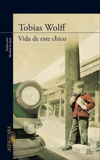 VIDA DE ESTE CHICO | 9788420410425 | WOLFF, TOBIAS | Llibreria Aqualata | Comprar libros en catalán y castellano online | Comprar libros Igualada