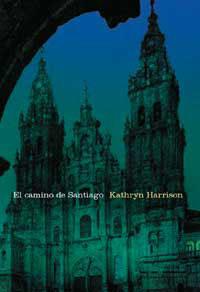 CAMINO DE SANTIAGO, EL (LATITUDES.NATIONAL GEOGRAPHIC) | 9788482983158 | HARRISON, KATHRYN | Llibreria Aqualata | Comprar libros en catalán y castellano online | Comprar libros Igualada