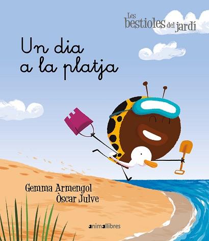 UN DIA A LA PLATJA | 9788417599249 | ARMENGOL MORELL, GEMMA | Llibreria Aqualata | Comprar llibres en català i castellà online | Comprar llibres Igualada