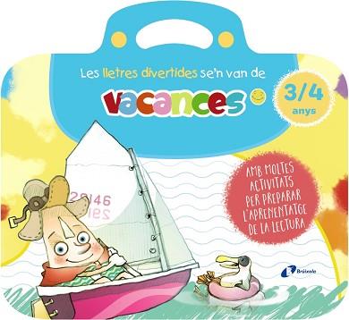 LLETRES DIVERTIDES SE'N VAN DE VACANCES. 3-4 ANYS, LES | 9788413493992 | CARRIL MARTÍNEZ, ISABEL / RUBIO, EMMA | Llibreria Aqualata | Comprar llibres en català i castellà online | Comprar llibres Igualada