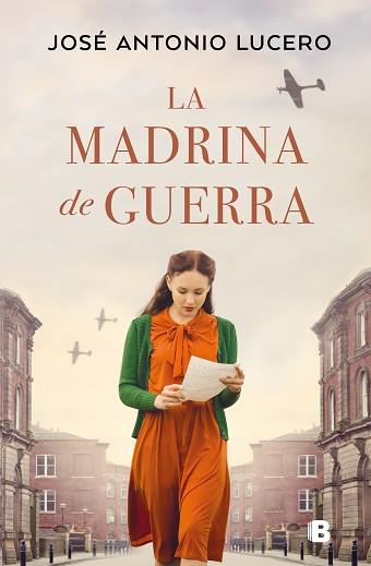 MADRINA DE GUERRA, LA | 9788466672061 | LUCERO, JOSÉ ANTONIO | Llibreria Aqualata | Comprar llibres en català i castellà online | Comprar llibres Igualada