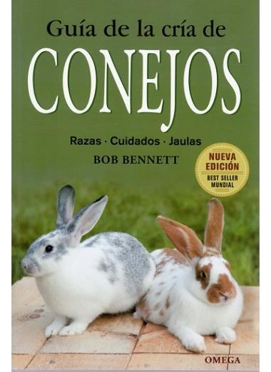 CONEJOS, GUIA DE LA CRIA DE | 9788428215428 | BENNETT, BOB | Llibreria Aqualata | Comprar llibres en català i castellà online | Comprar llibres Igualada