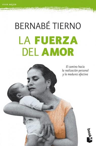 FUERZA DEL AMOR, LA (BOOKET PRACTICOS) | 9788484609384 | TIERNO, BERNABE | Llibreria Aqualata | Comprar llibres en català i castellà online | Comprar llibres Igualada