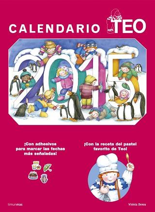 2015 CALENDARIO TEO | 9788408131151 | DENOU, VIOLETA | Llibreria Aqualata | Comprar libros en catalán y castellano online | Comprar libros Igualada