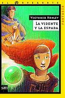 VIDENTE Y LA ESPADA, LA (EL NAVEGANTE 14) | 9788434877443 | HANLEY, VICTORIA | Llibreria Aqualata | Comprar llibres en català i castellà online | Comprar llibres Igualada