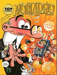 TOP COMIC MORTADELO 15 | 9788466622622 | IBAÑEZ, FRANCISCO | Llibreria Aqualata | Comprar libros en catalán y castellano online | Comprar libros Igualada