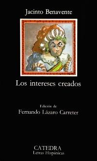 INTERESES CREADOS, LOS (L.H. 12) | 9788437600277 | BENAVENTE, JACINTO | Llibreria Aqualata | Comprar llibres en català i castellà online | Comprar llibres Igualada