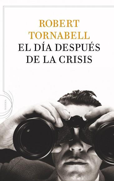 DIA DESPUES DE LA CRISIS, EL | 9788434413757 | TORNABELL, ROBERT | Llibreria Aqualata | Comprar llibres en català i castellà online | Comprar llibres Igualada